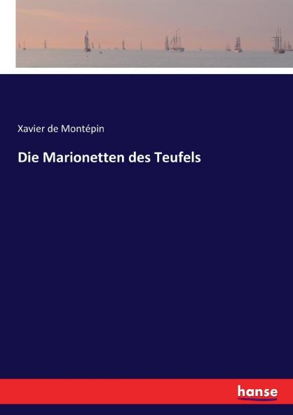 Die Marionetten des Teufels