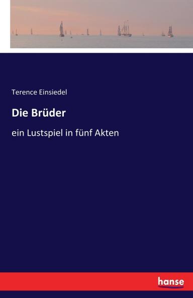 Die Brüder