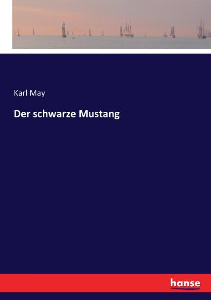 Der schwarze Mustang