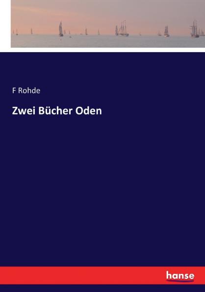 Zwei Bücher Oden
