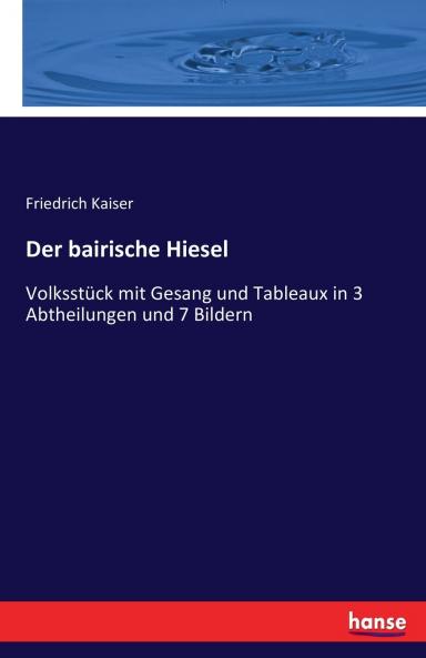 Der bairische Hiesel