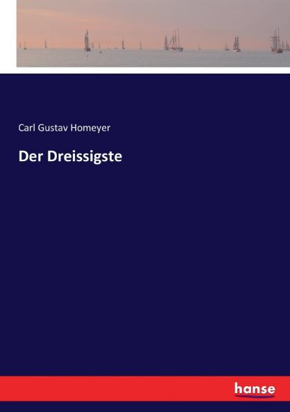 Der Dreissigste