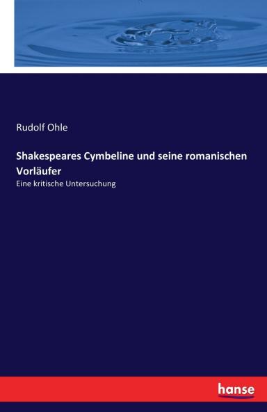 Shakespeares Cymbeline und seine romanischen Vorläufer