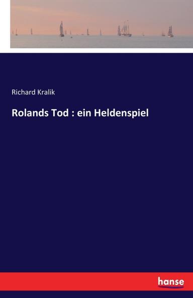 Rolands Tod
