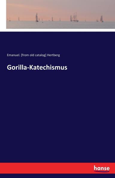 Gorilla-Katechismus