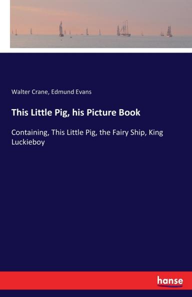 This Little Pig his Picture Book