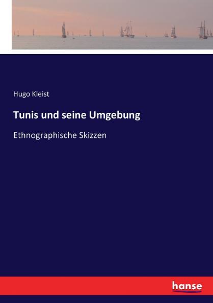 Tunis und seine Umgebung