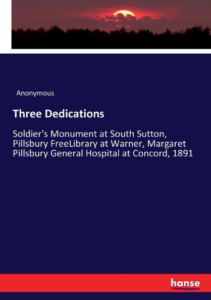 Three Dedications