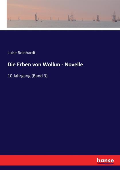 Die Erben von Wollun - Novelle