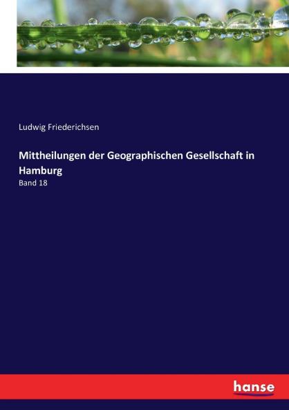 Mittheilungen der Geographischen Gesellschaft in Hamburg
