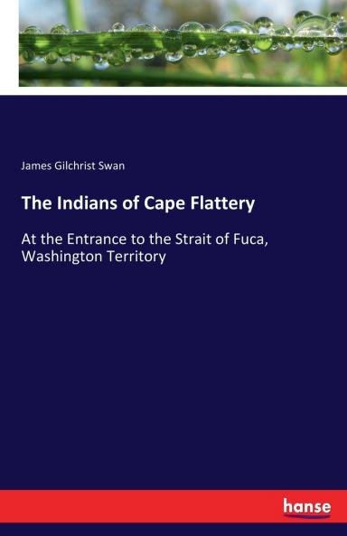 The Indians of Cape Flattery