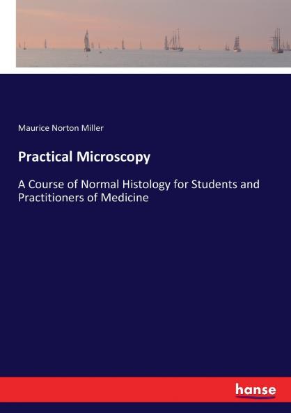Practical Microscopy