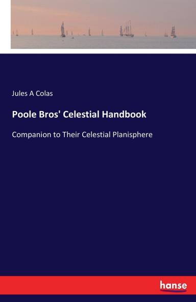 Poole Bros' Celestial Handbook