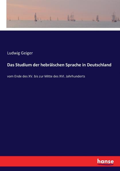 Das Studium der hebräischen Sprache in Deutschland