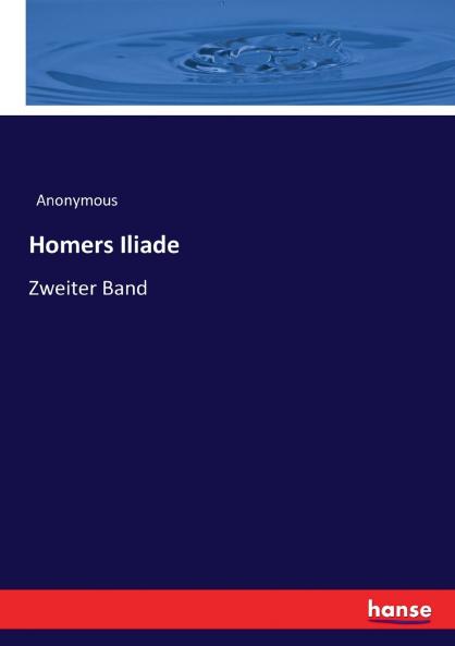 Homers Iliade