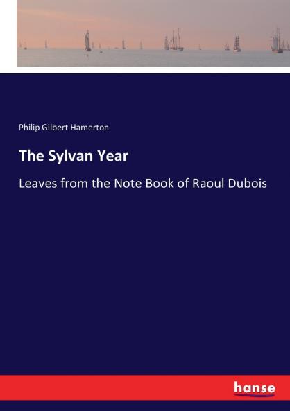 The Sylvan Year