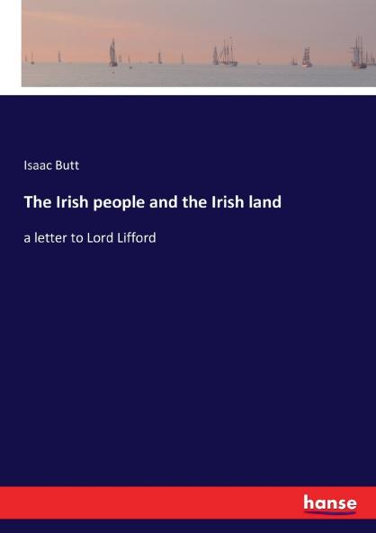 The Irish people and the Irish land
