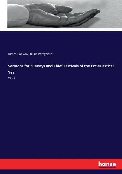 Sermons for Sundays and Chief Festivals of the Ecclesiastical Year