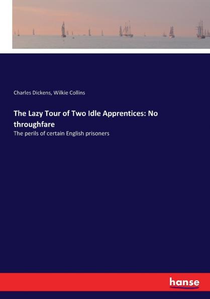 The Lazy Tour of Two Idle Apprentices
