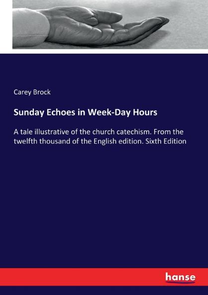 Sunday Echoes in Week-Day Hours