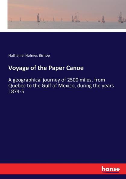 Voyage of the Paper Canoe