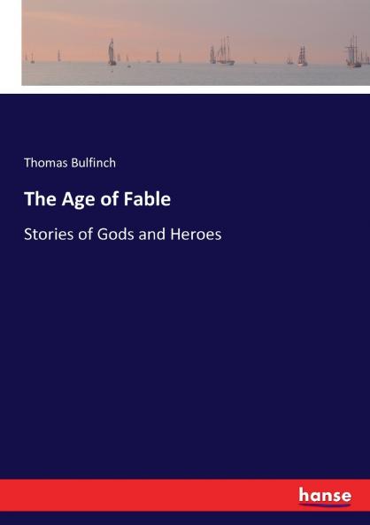 The Age of Fable