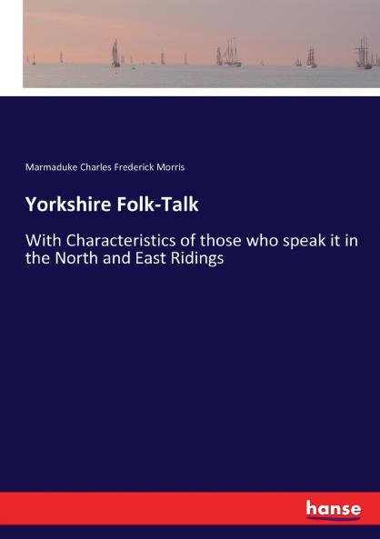 Yorkshire Folk-Talk