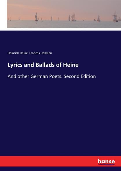 Lyrics and Ballads of Heine