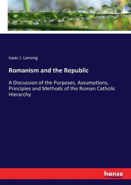 Romanism and the Republic