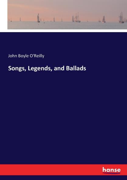 Songs Legends and Ballads