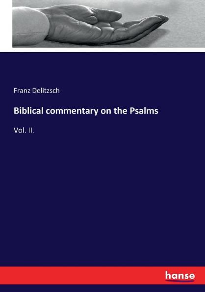 Biblical commentary on the Psalms