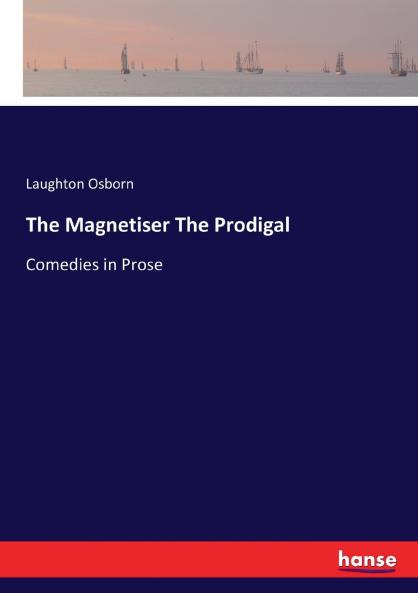 The Magnetiser The Prodigal