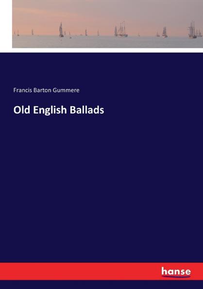 Old English Ballads