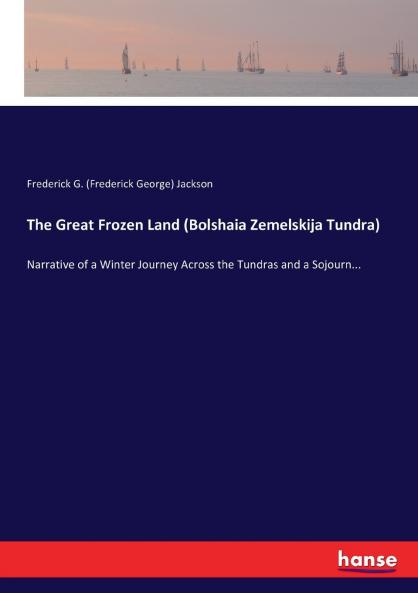 The Great Frozen Land (Bolshaia Zemelskija Tundra)