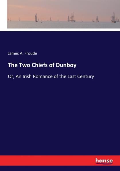 The Two Chiefs of Dunboy