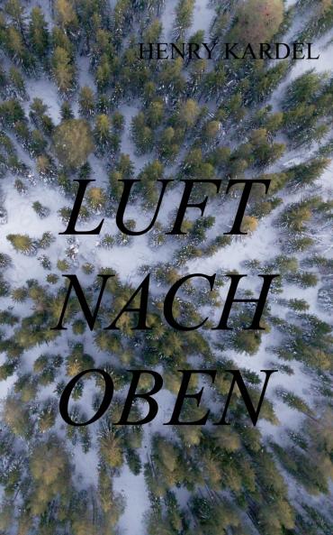 Luft nach oben