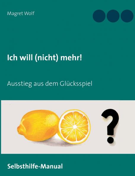 Ich will (nicht) mehr!