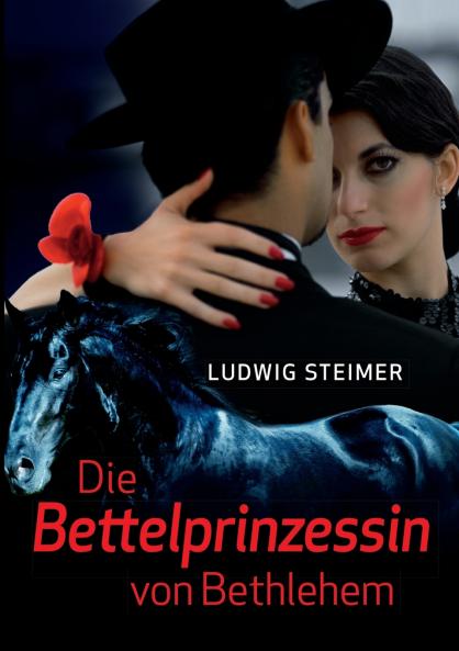 Die Bettelprinzessin von Bethlehem