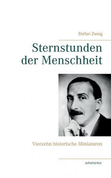 Sternstunden der Menschheit
