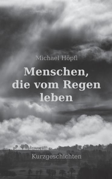 Menschen die vom Regen leben