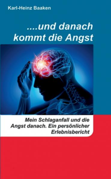 ....und danach kommt die Angst