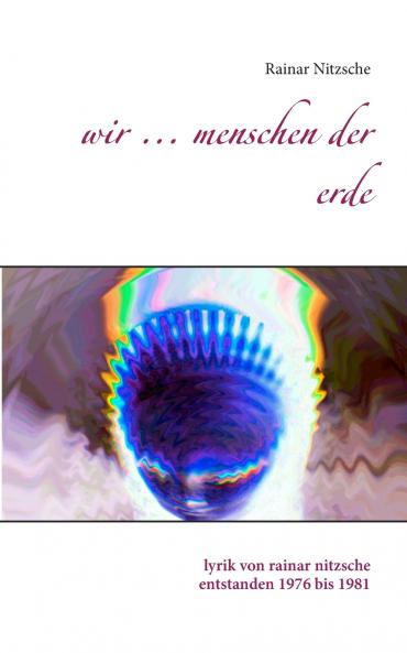 Wir ... Menschen der Erde