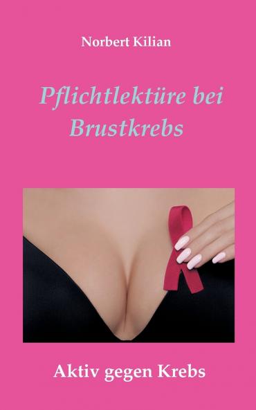 Pflichtlektüre bei Brustkrebs