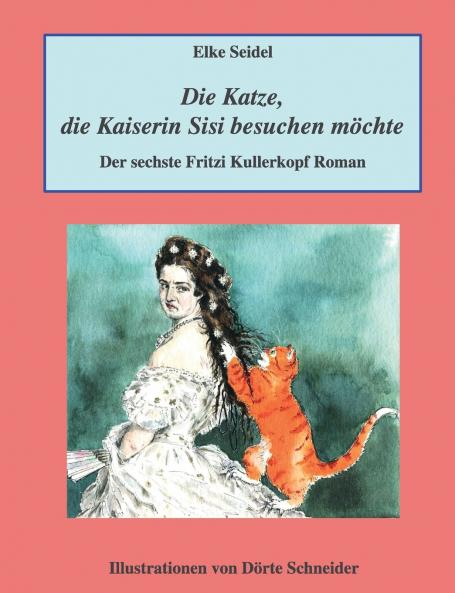 Die Katze die Kaiserin Sisi besuchen möchte