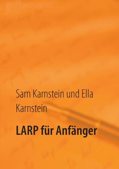LARP für Anfänger