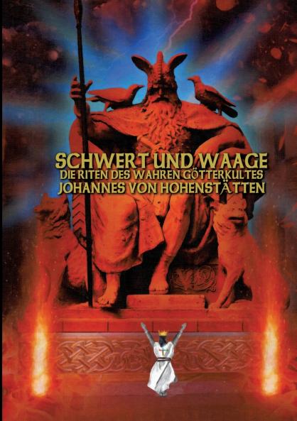 Schwert und Waage - Die Riten des wahren Götterkultes