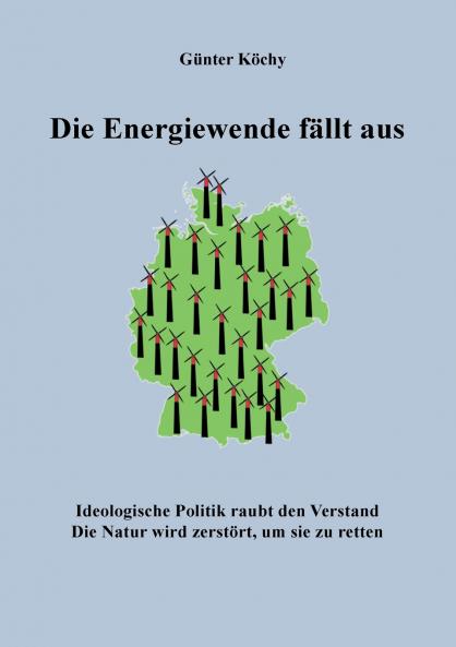 Die Energiewende fällt aus