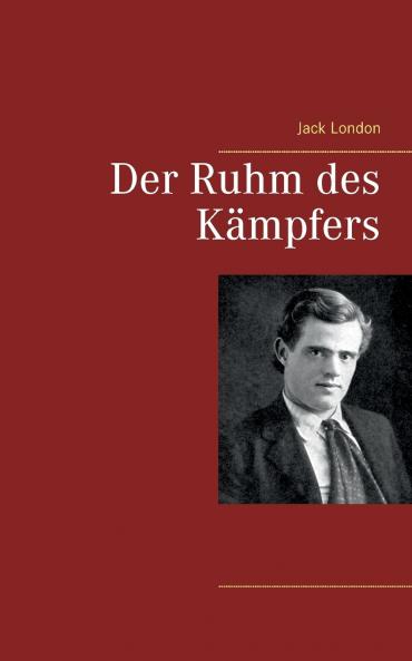 Der Ruhm des K��mpfers