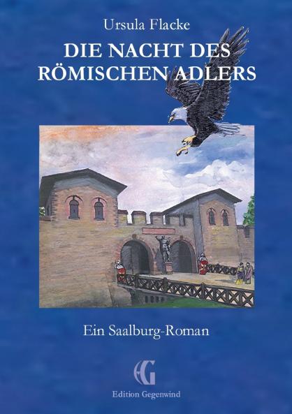 Die Nacht des römischen Adlers