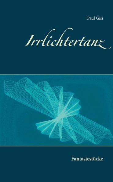 Irrlichtertanz
